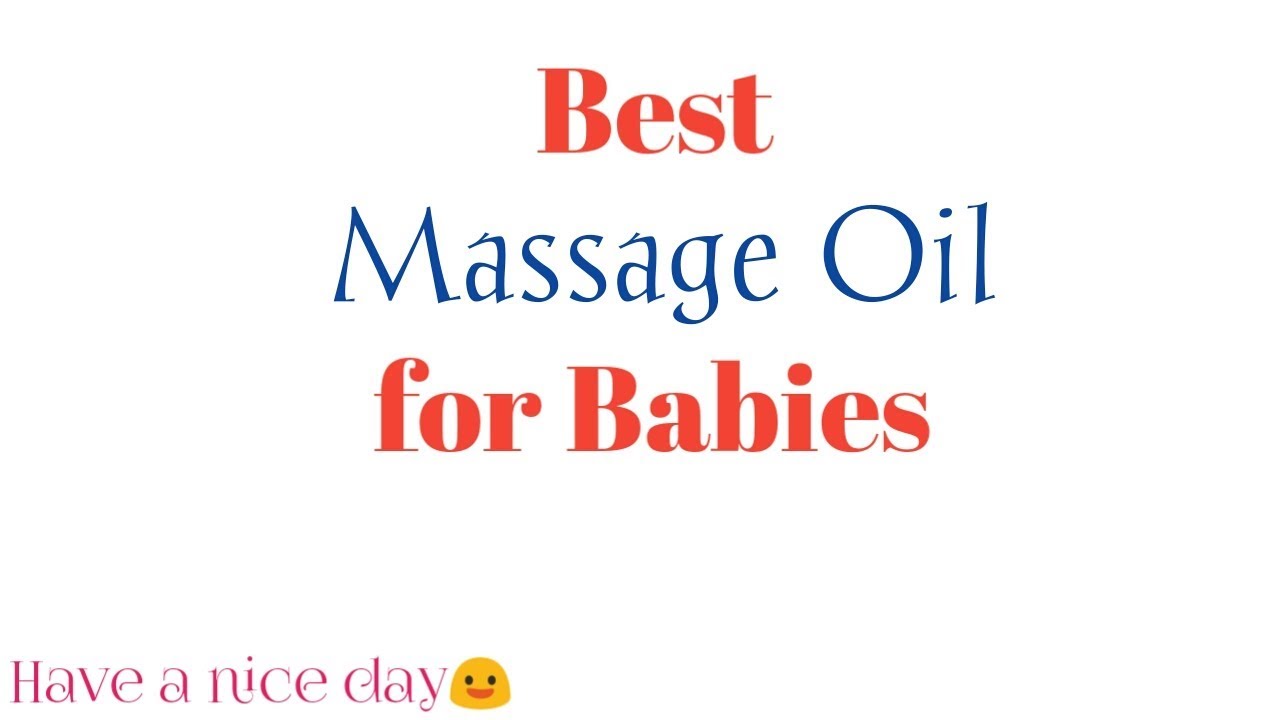 Best Massage oil for babies l How to prepare massage oil at home YouTube