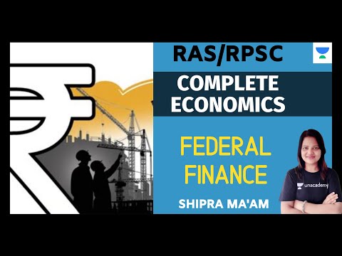 Federal Finance | Complete Economics | RPSC/RAS 2020/2021 | Shipra Ma'am