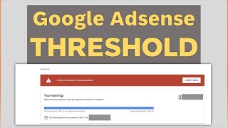 Google AdSense Threshold UPDATE