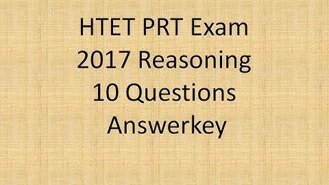 HTET PRT Exam 2017 Reasoning 10 Question Answerkey | reasoning | | htet 2017| | htet reasoning |