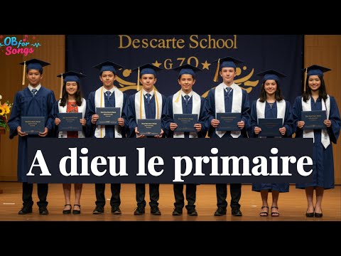 Descarte école - Chanson de fin d'année (Adieu Primaire !)