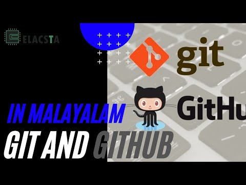 Git And Github | ELASTA | Malayalam