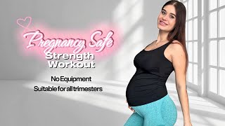 Pregnancy Safe Strength Workout + Stretching 🩷 Suitable for all trimesters | No Equipment