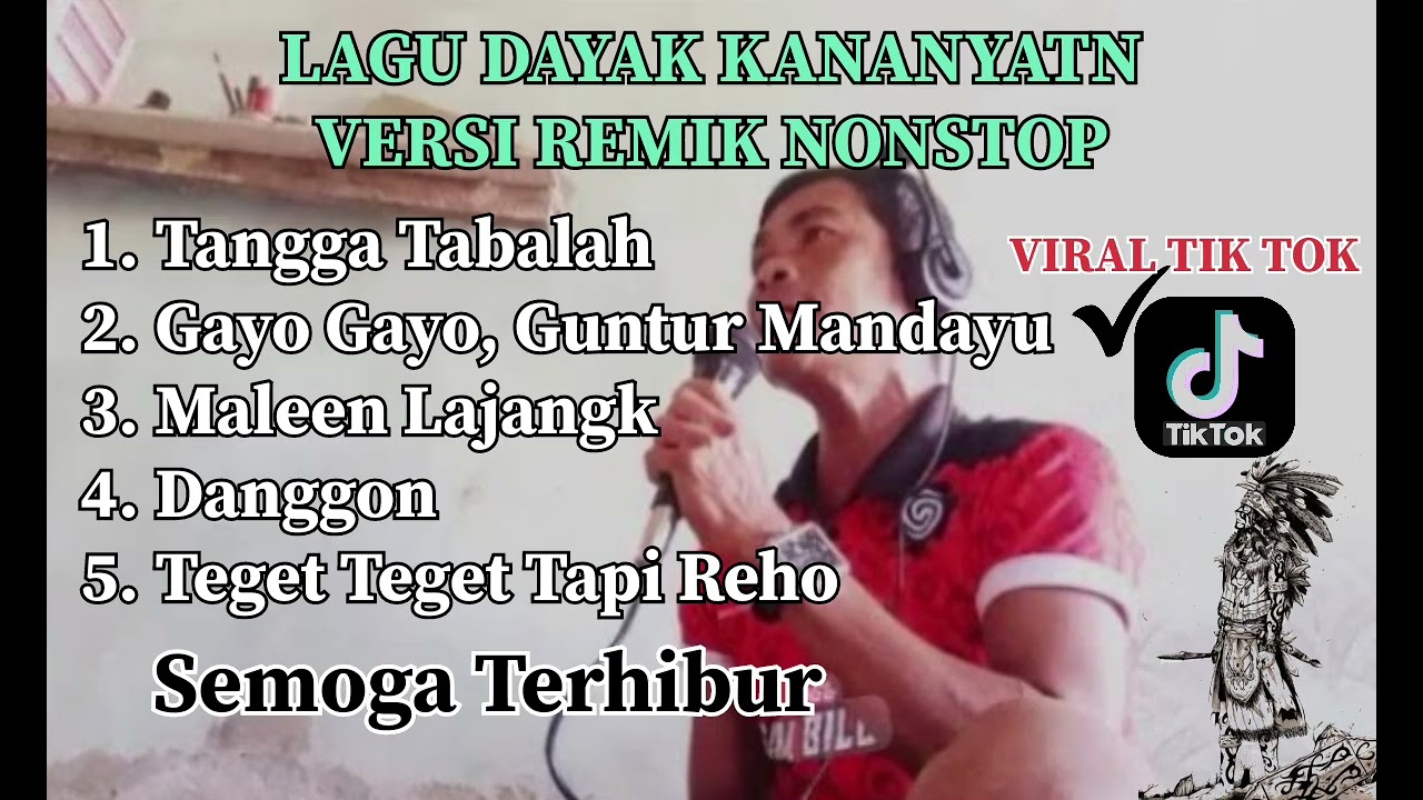 Lagu Dayak Versi Remik Nonstop