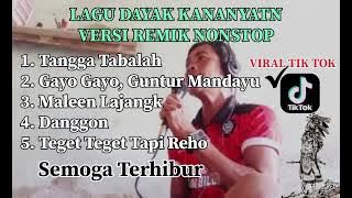 Lagu Dayak Versi Remik Nonstop