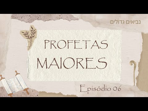 21/10/2025 - [PROFETAS MAIORES] - 15H30h - Igreja Cristã Maranata - EPISÓDIO 6