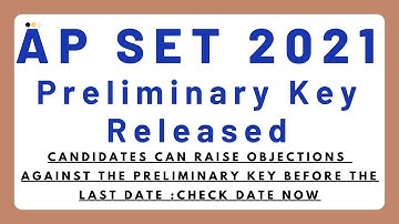 APSET 2021 :  Preliminary Key Released - Candidates can raise objections against the Preliminary key