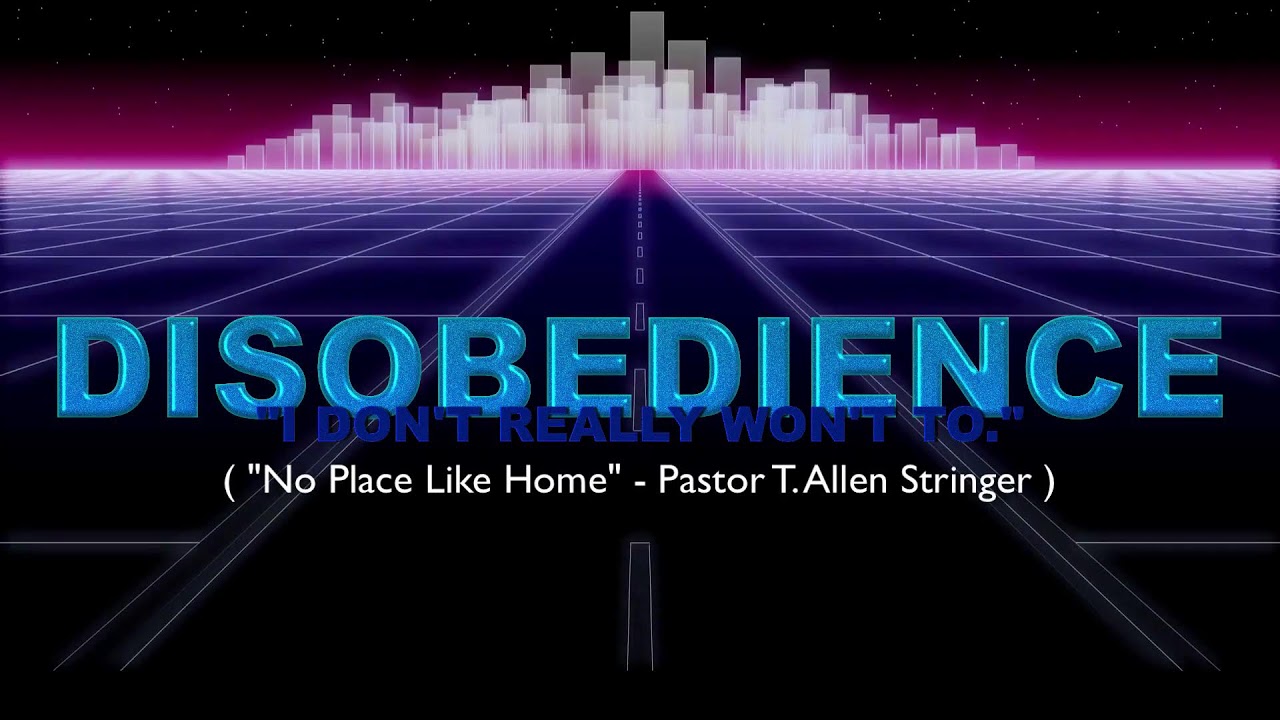 New Video "Disobedience"  (I don't really want to)