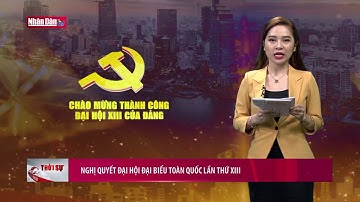 Nghị quyết Đại hội đại biểu toàn quốc lần thứ XIII