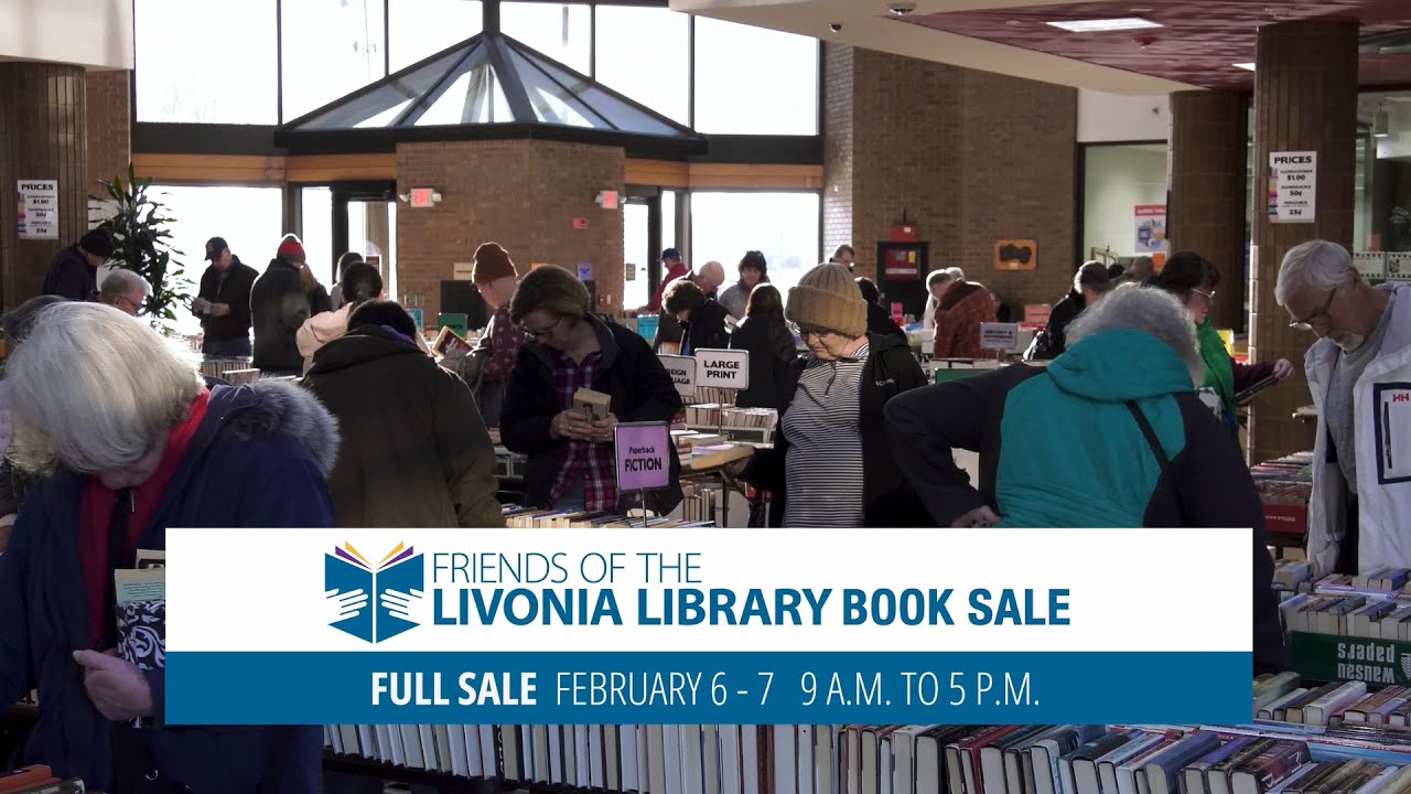 Friends of The Livonia Library Book Sale - February 6-8