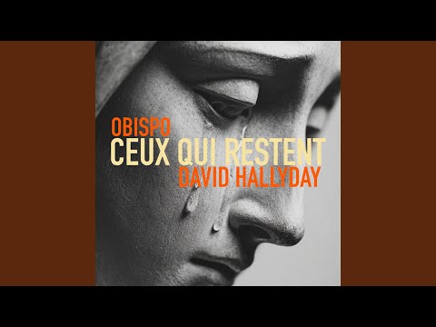 Ceux Qui Restent - Pascal Obispo