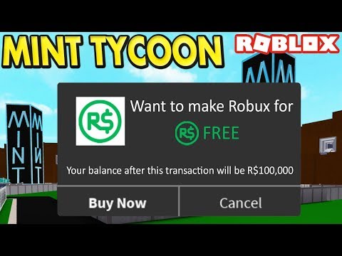 Making Free Robux In Mint Tycoon 5 Roblox Youtube