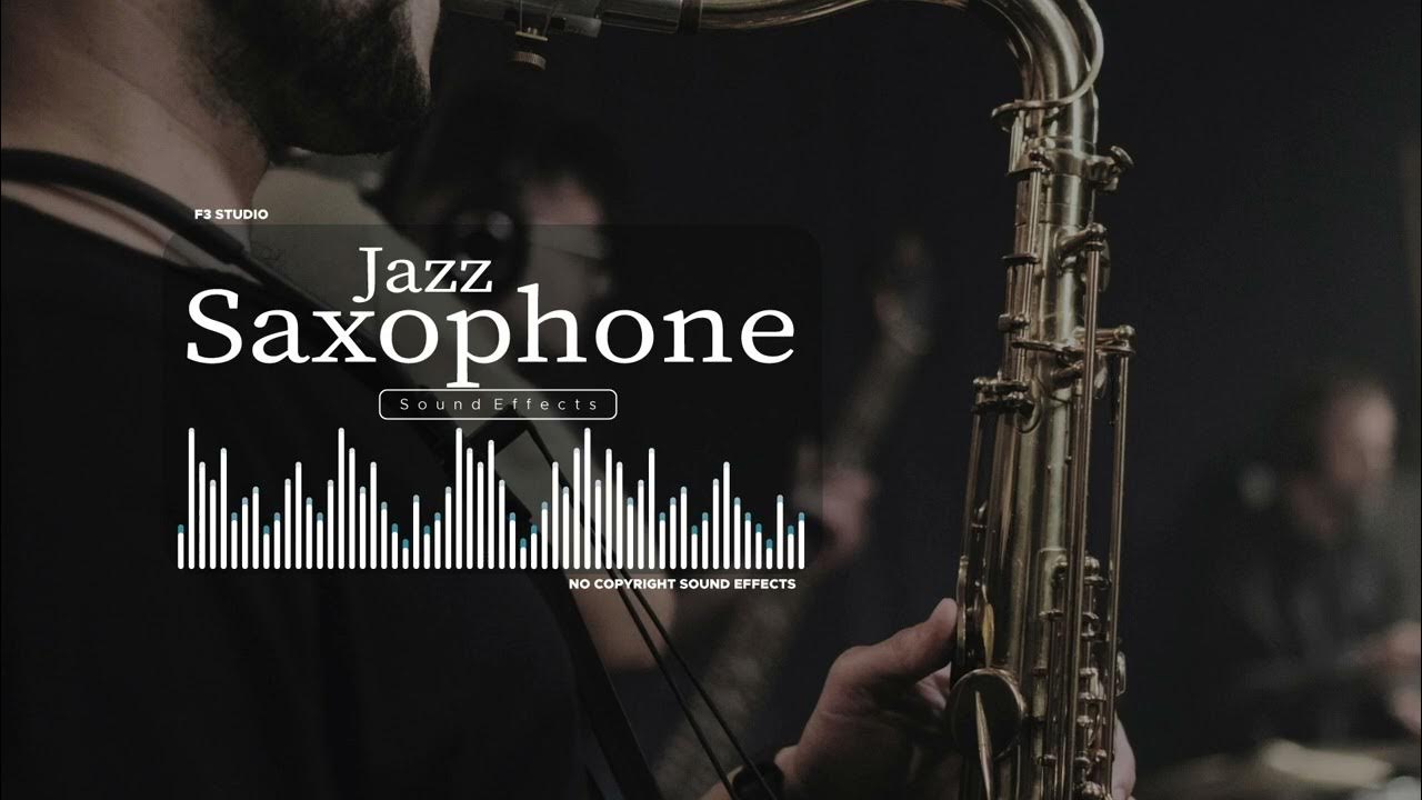 Saxophone Jazz Smooth Loop Sound Effects No Copyright Jazz HQ YouTube