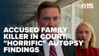 Accused Theodore family killer appears in court, DA describes "horrific" autopsy findings - NBC15