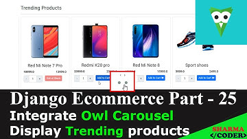 Django Ecommerce Part 25 | How to integrate Owl carousel in django | Display trending products