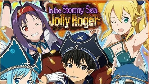 Sword Art Online Memory Defrag - In The Stormy Sea Jolly Roger Scout