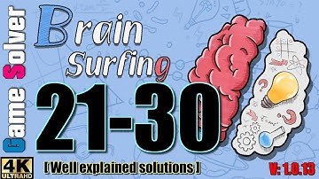 𝐁𝐑𝐀𝐈𝐍 𝐒𝐔𝐑𝐅𝐈𝐍𝐆 | LEVEL 21-30 | WELL EXPLAINED SOLUTIONS