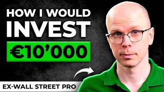 The Best Way To Invest Your First 10k european Investor