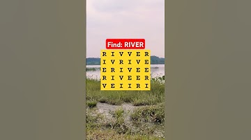 Observation Visual Test: Episode-17, Spot "RIVER". Try Your Skills! #find #search #brainteasers