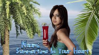 Naomi - Summertime In Your Heart (Last Dance Mix) İtalo Disco