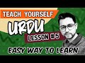 Lesson 5 | WH Question in Urdu | Teach Yourself Urdu