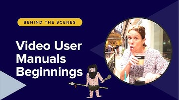 Humble Beginnings of Video User Manuals - 1 Minute Behind the Scenes