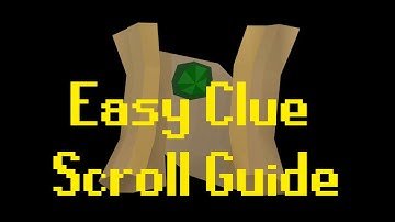 OSRS - Easy Clue Scroll Guide - [Every Clue Step]