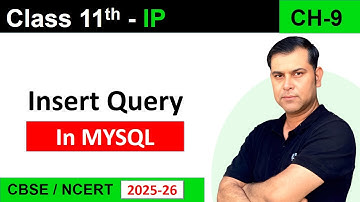 INSERT Query in MySQL | Inserting Data into Table | Class 11 IP CBSE | S4SUREN