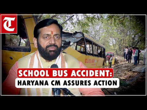 Mahendragarh school bus accident: Haryana CM Nayab Saini assures action