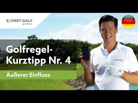 GOLFREGEL-Kurztipp Nr. 4 | ÄUẞERER EINFLUSS