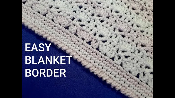 Unlock the Secrets to a Beautiful Blanket Border