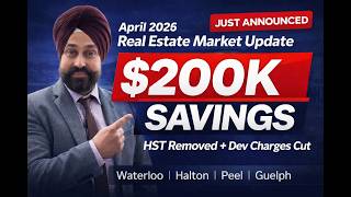 April 2026 Real Estate Market Update: HST Removed + TRREB Stats | Waterloo, Halton, Peel & Guelph