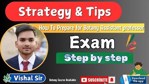How to Prepare Botany Assistant Professor Exam | Strategy Syllabus PYQ & Tips