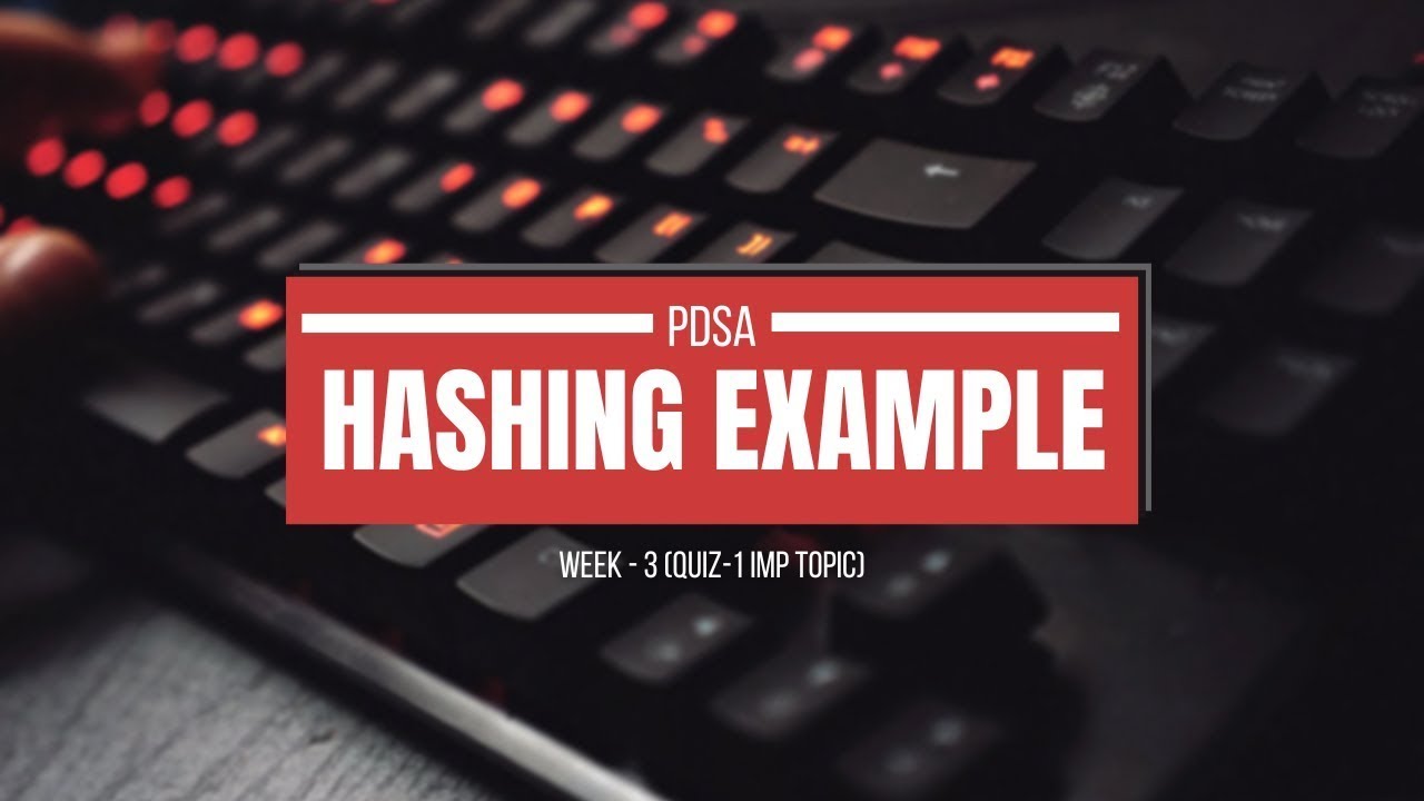 Hash Mapping Example PYQ Question PDSA Week 3 IIT Madras BS Degree ...