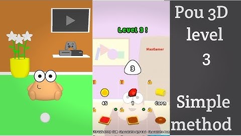 Pou 3D Gameplay level 3 walkthrough solution 