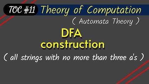 DFA construction for all string with no more than three a