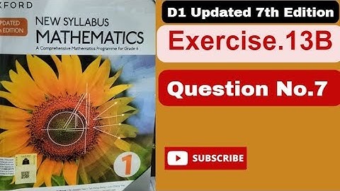 Question number 7Exercise 13B D1 Updated 7th edition|Statistical data handling