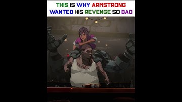 The Reason Why Armstrong Wanted His Revenge So Bad In Dispatch