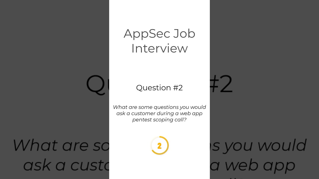 Interview Series Top AppSec Job Interview Question 2 #jobinterview