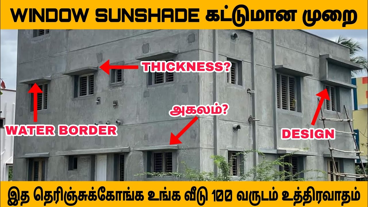 Window sunshade construction method in tamil chajja sunshade design