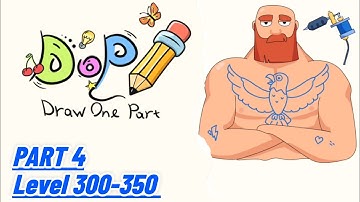 DOP: Draw One Part - Gameplay Walkthrough Part 4 New Update All Levels 300-350 (iOS,Android)