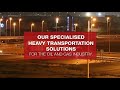 Specialized heavy transport solutions for the oil and gas industry