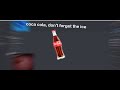 Coca cola dont forget the ice but its in discord