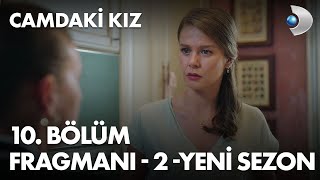 Camdaki Kız 10. Bölüm Fragmanı - 2 - Yeni̇ Sezon