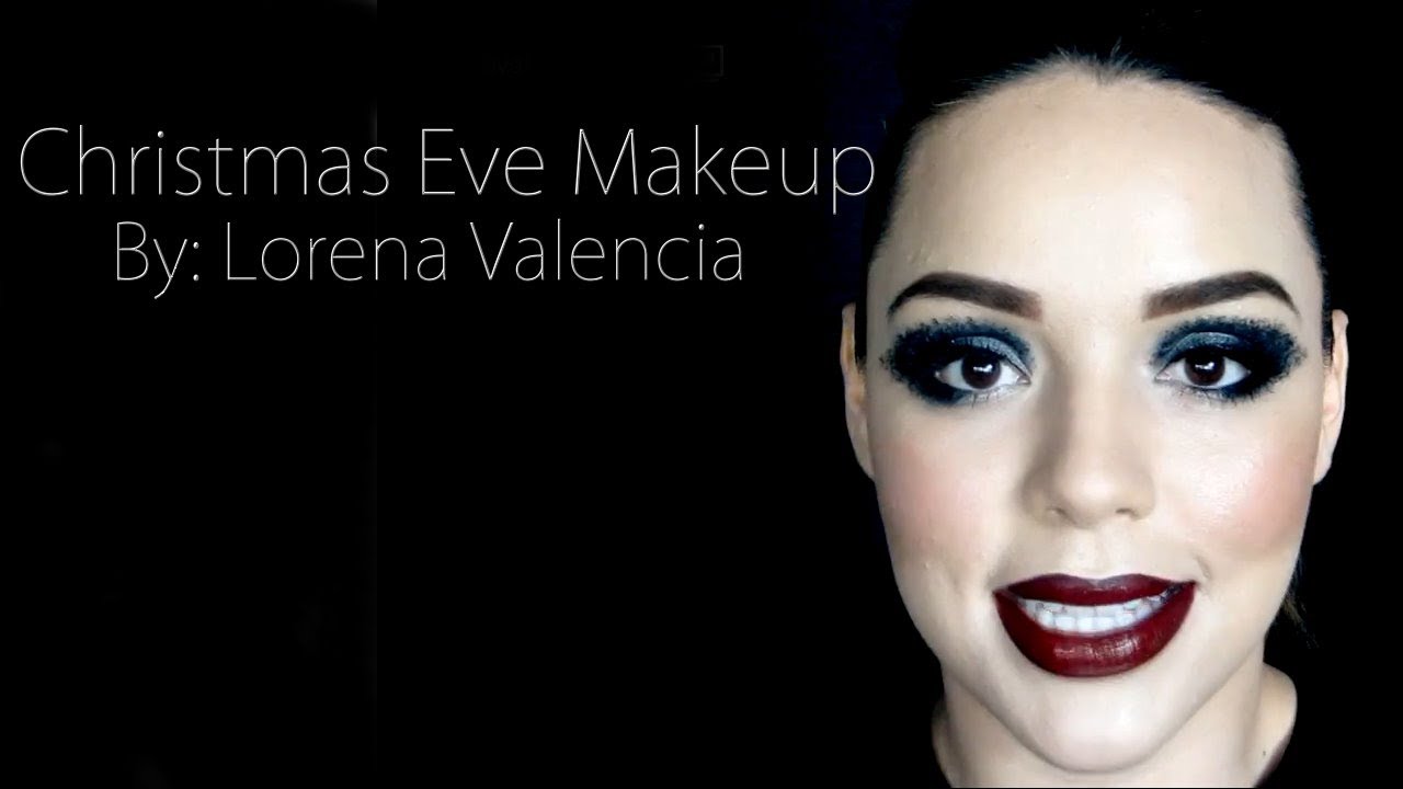 Lorena Valencia - Christmas Eve Look (Tutorial)