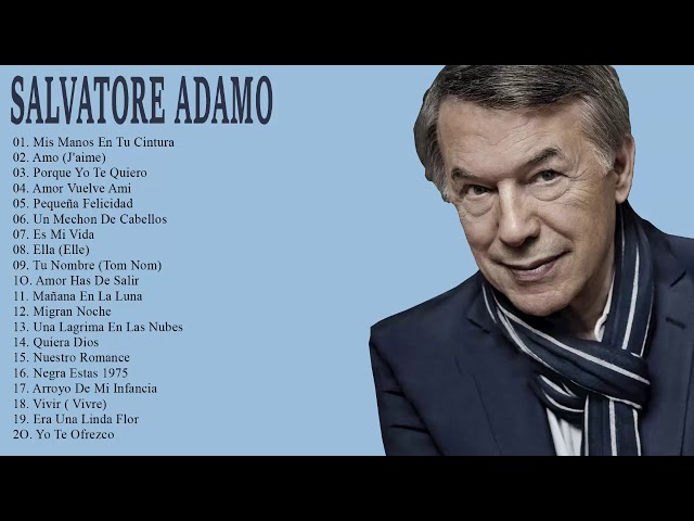 Salvatore Adamo Duetos Exitos, Canciones Romanticas class=