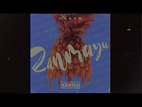 Darpe - Zanmayu (Audio Official) EP1