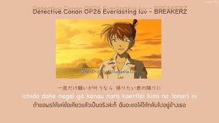 Detective Conan OP26 Everlasting Luv - BREAKERZ THAISUB