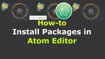 How to Install Packages in Atom Editor