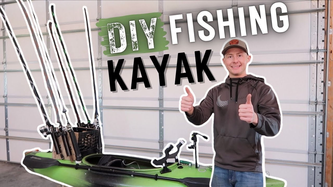 THE ULTIMATE DIY FISHING KAYAK 